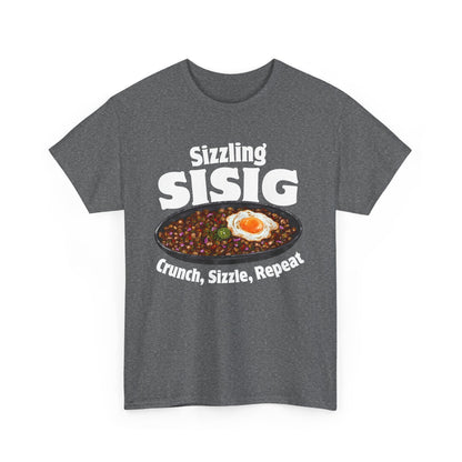 SIZZLING SISIG - Filipino Food (T-Shirt)