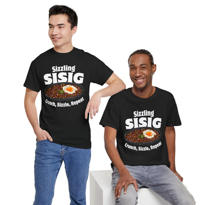 SIZZLING SISIG - Filipino Food (T-Shirt)