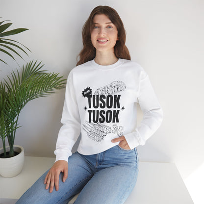 TUSOK-TUSOK 1 - Filipino Food (Sweatshirt)