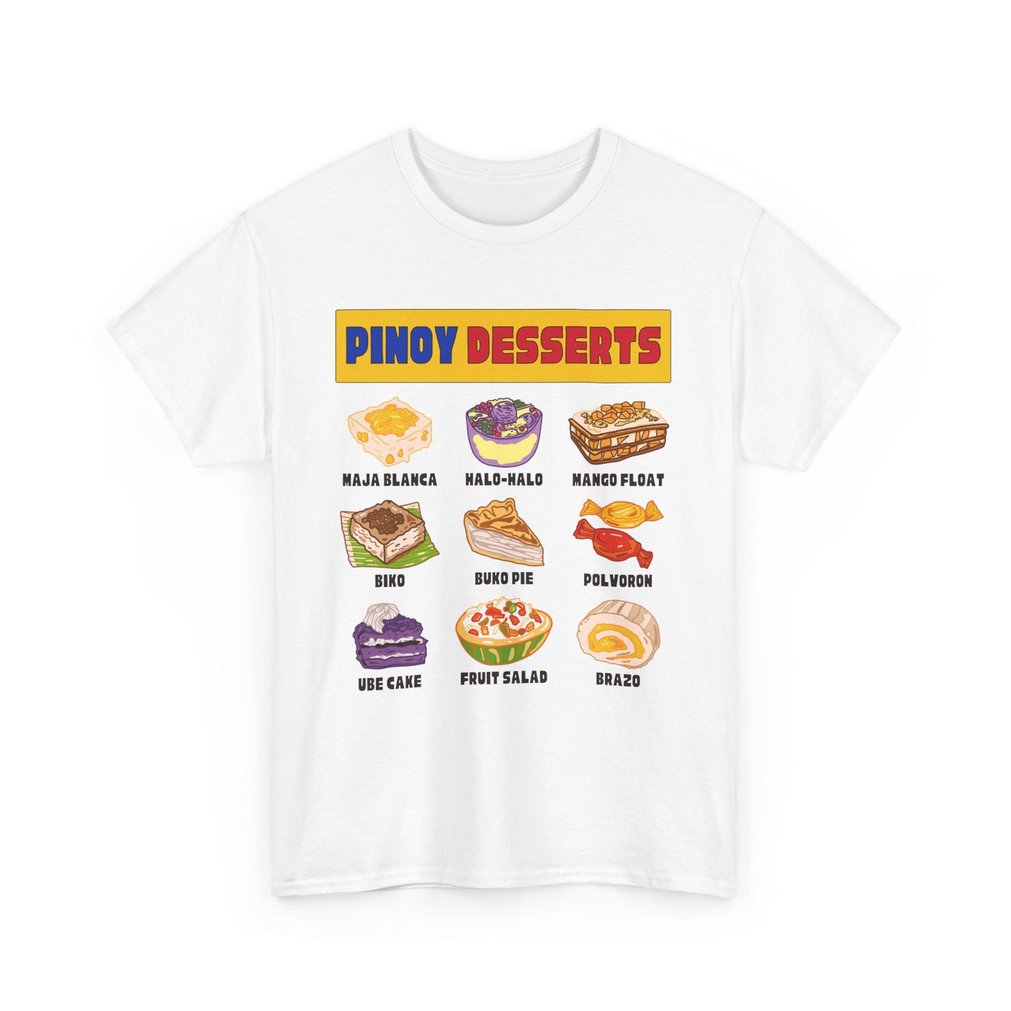 PINOY DESSERTS - Filipino Food (T-Shirt)