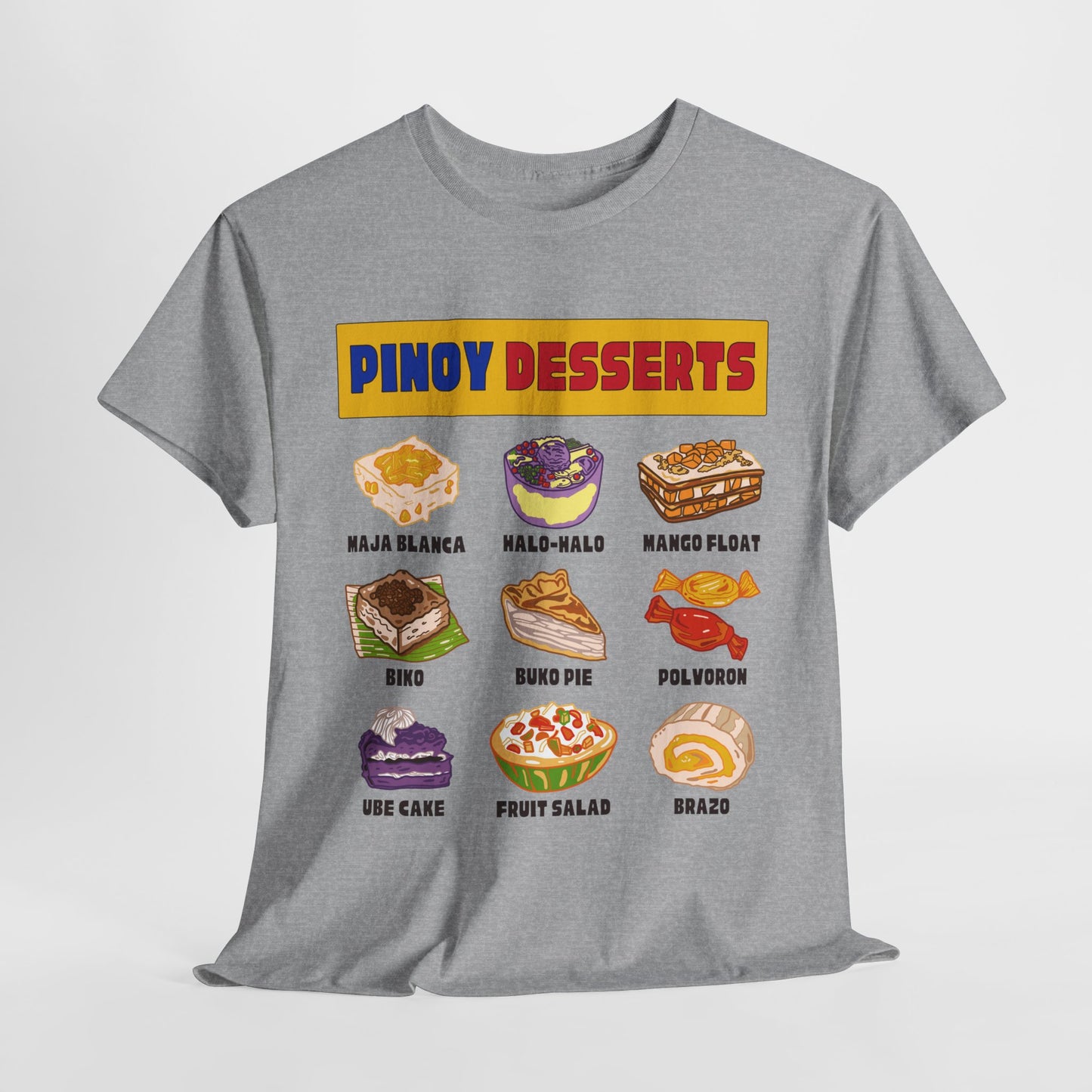 PINOY DESSERTS - Filipino Food (T-Shirt)