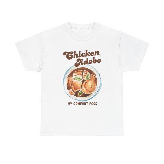 CHICKEN ADOBO - Filipino Food (T-Shirt)