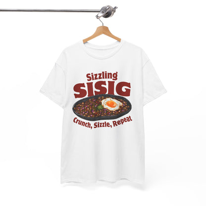 SIZZLING SISIG - Filipino Food (T-Shirt)