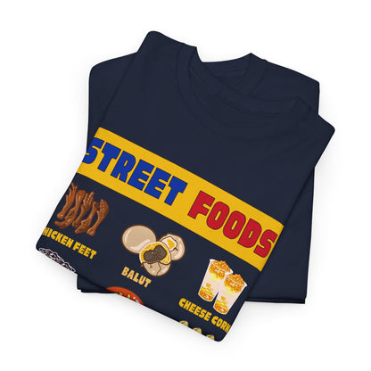 PINOY STREET FOODS - Filipino Food (T-Shirt)