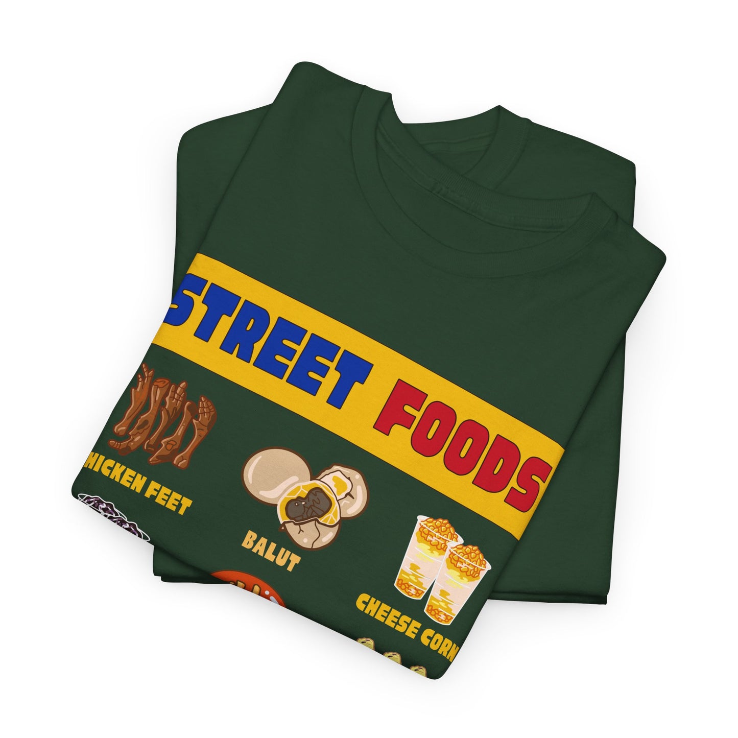 PINOY STREET FOODS - Filipino Food (T-Shirt)