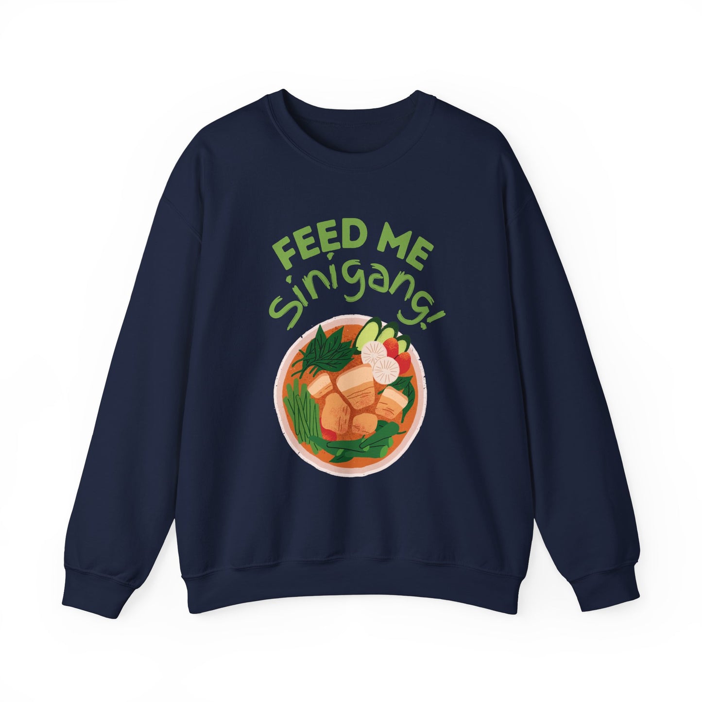 SINIGANG SA SAMPALOK - Filipino Food (Sweatshirt)