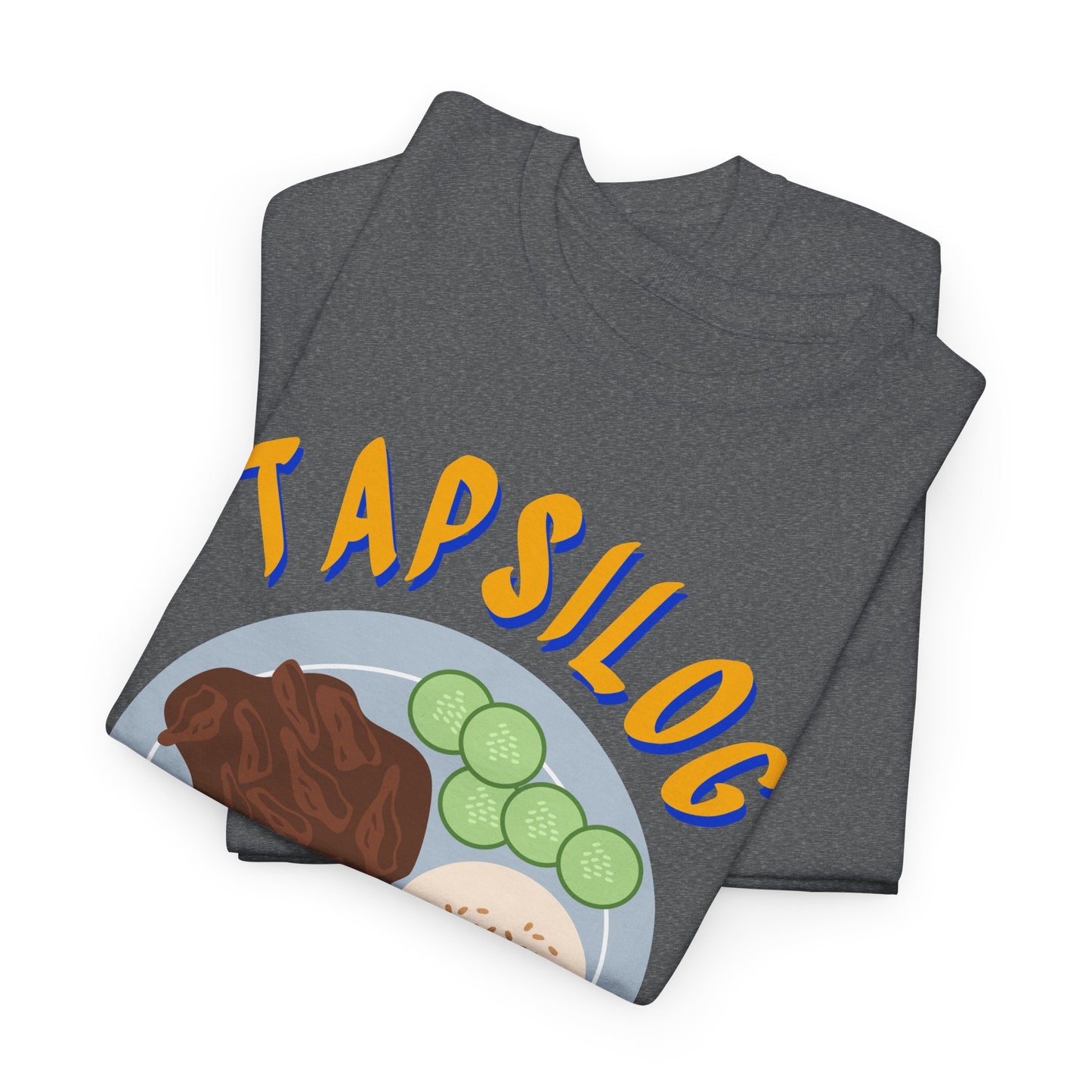 TAPSILOG 2 - Filipino Food (T-Shirt)