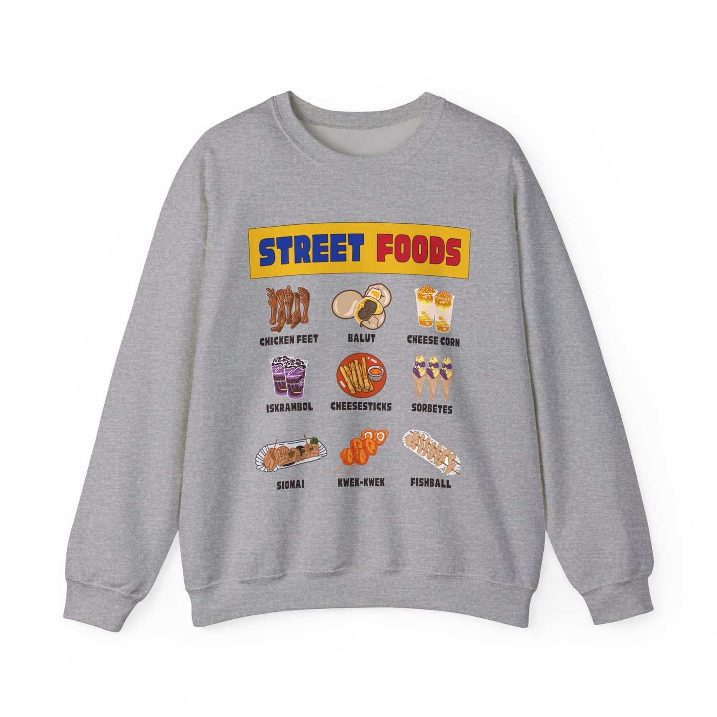 PINOY STREET FOODS - Filipino Food (Sweatshirt)