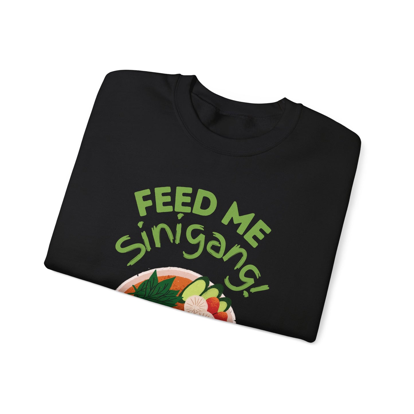 SINIGANG SA SAMPALOK - Filipino Food (Sweatshirt)