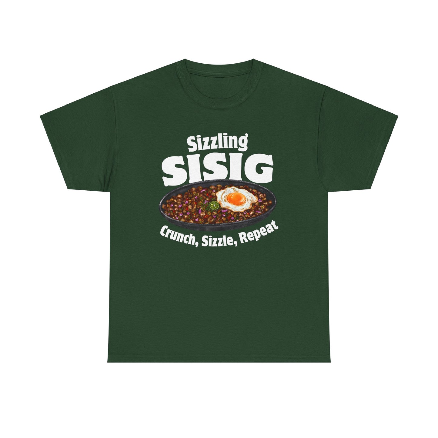 SIZZLING SISIG - Filipino Food (T-Shirt)