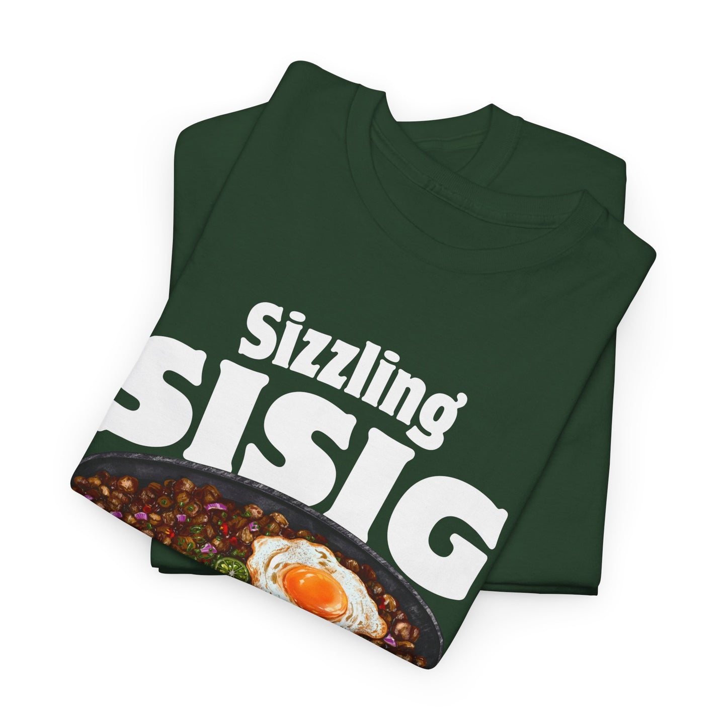 SIZZLING SISIG - Filipino Food (T-Shirt)