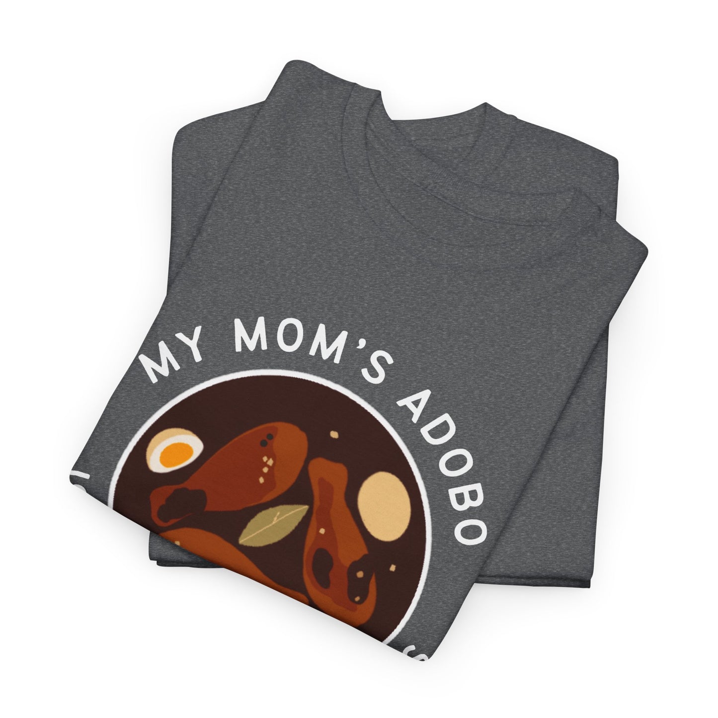 SPECIAL ADOBO - Filipino Food (T-Shirt)