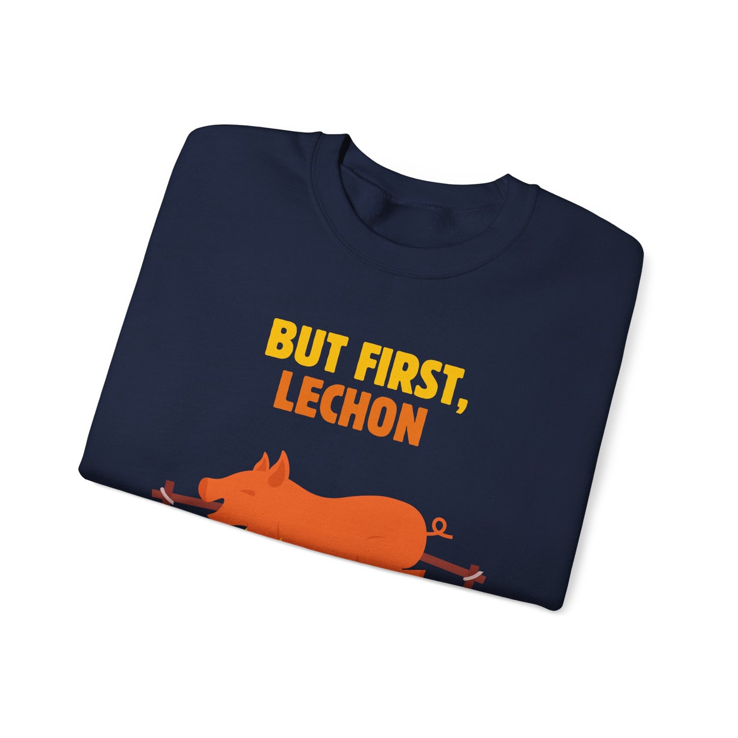 SPICY LECHON - Filipino Food (Sweatshirt)