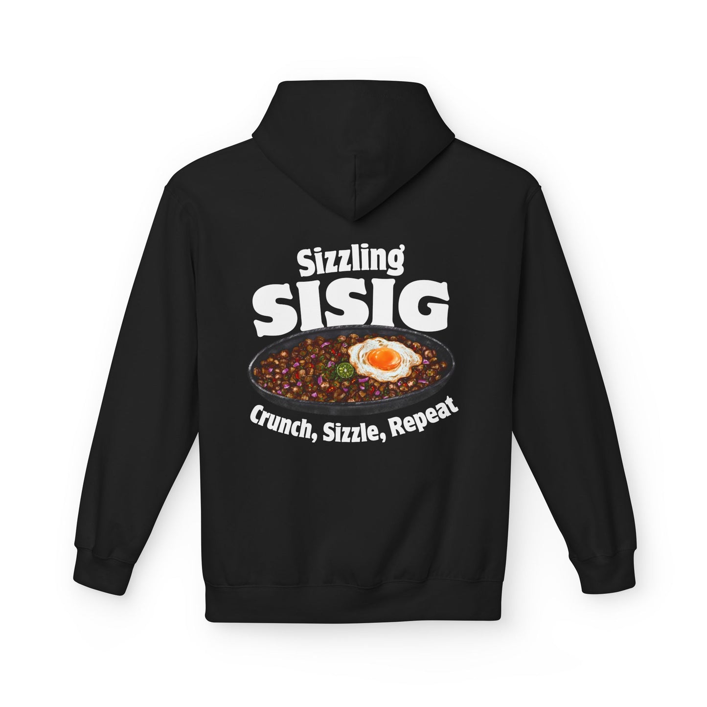 SIZZLING SISIG - Filipino Food (Hoodie)