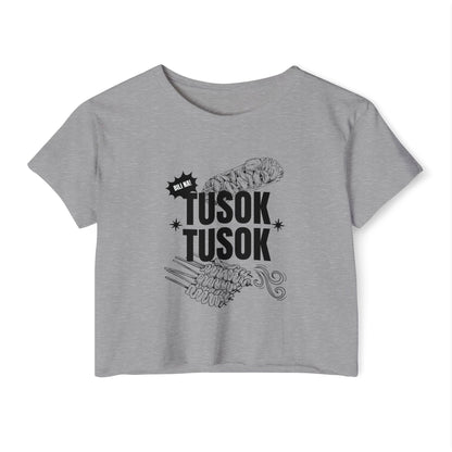 TUSOK-TUSOK 1  - Filipino Food (Crop Top)