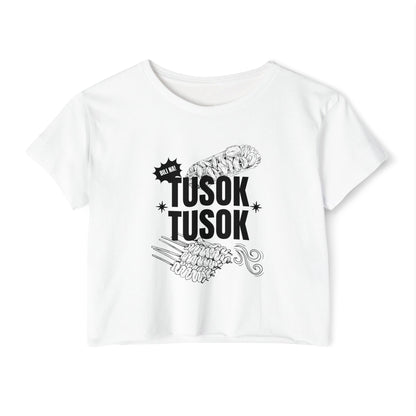 TUSOK-TUSOK 1  - Filipino Food (Crop Top)