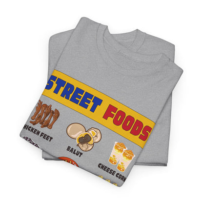 PINOY STREET FOODS - Filipino Food (T-Shirt)