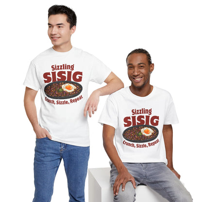 SIZZLING SISIG - Filipino Food (T-Shirt)