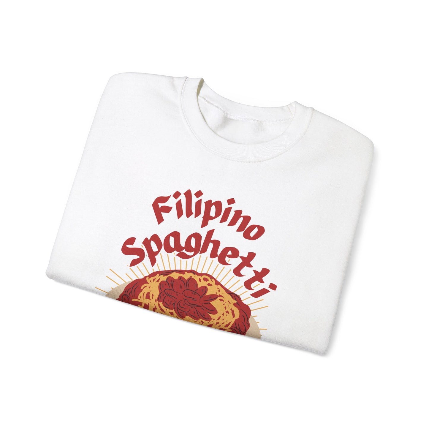 FILIPINO STYLE SPAGHETTI - Filipino Food (Sweatshirt)