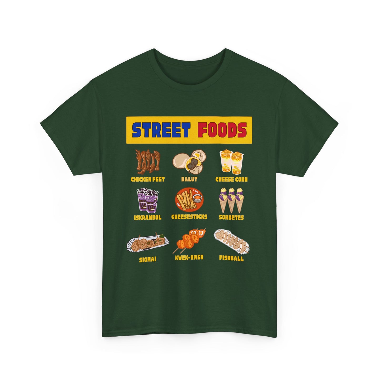 PINOY STREET FOODS - Filipino Food (T-Shirt)