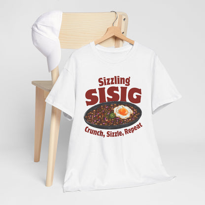 SIZZLING SISIG - Filipino Food (T-Shirt)