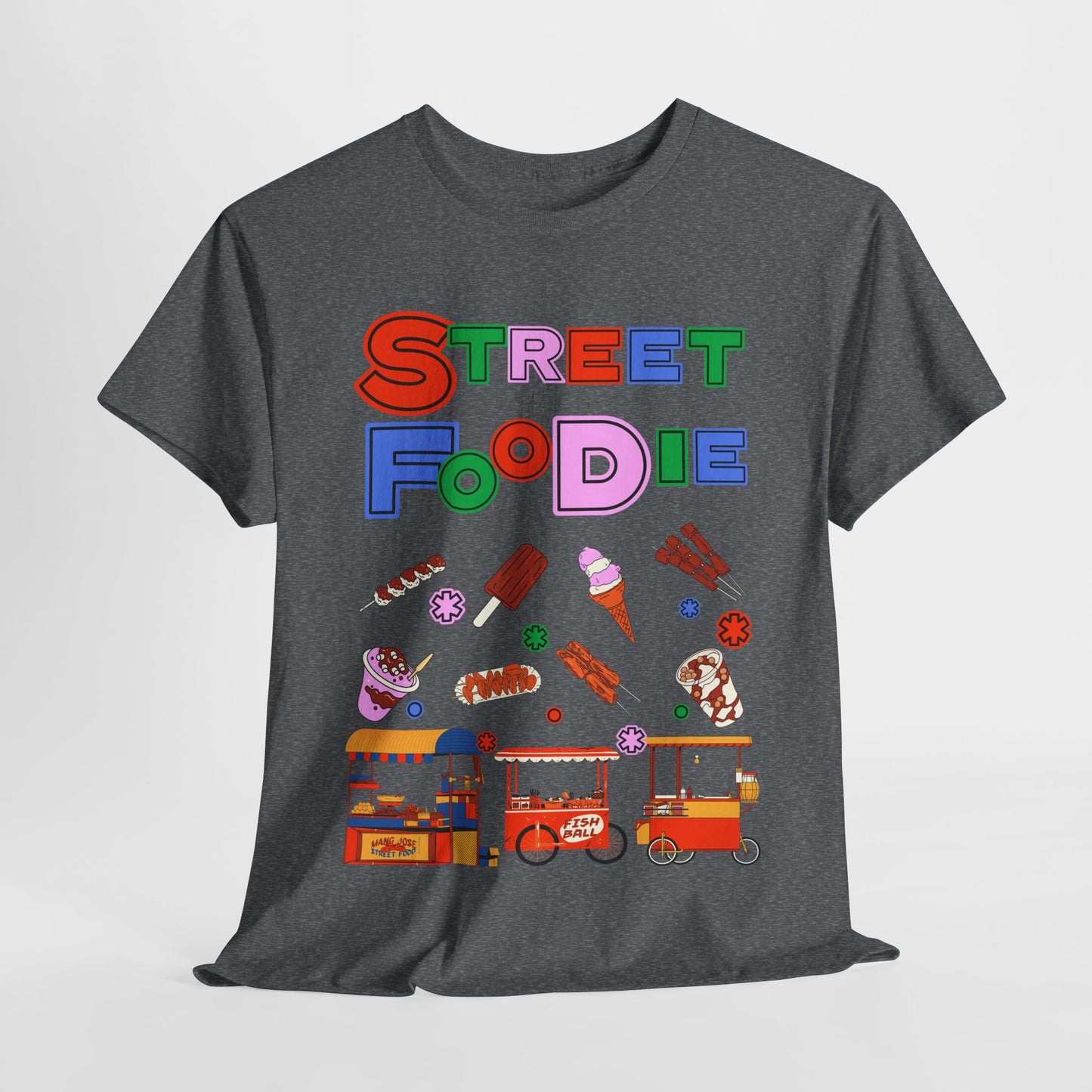 STREET FOODIE - Filipino Food (T-Shirt)