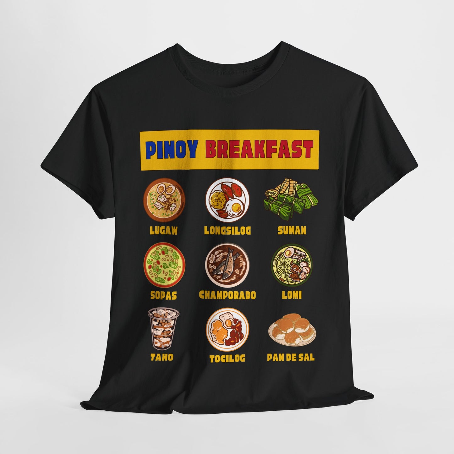 PINOY BREAKFAST - Filipino Food (T-Shirt)