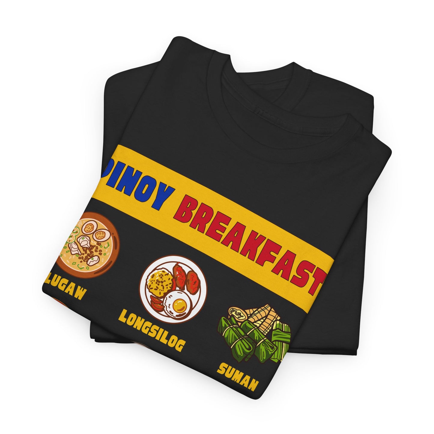 PINOY BREAKFAST - Filipino Food (T-Shirt)