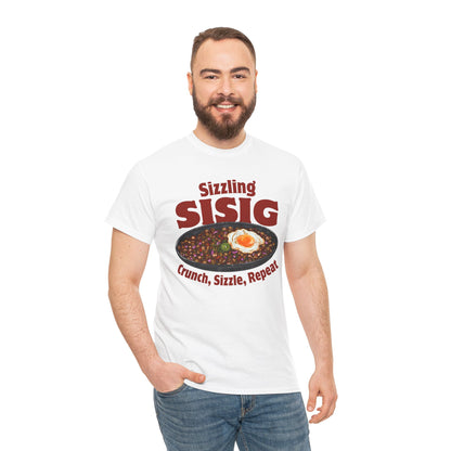 SIZZLING SISIG - Filipino Food (T-Shirt)