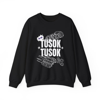 TUSOK-TUSOK 1 - Filipino Food (Sweatshirt)