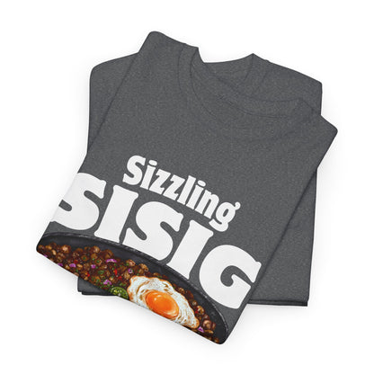 SIZZLING SISIG - Filipino Food (T-Shirt)