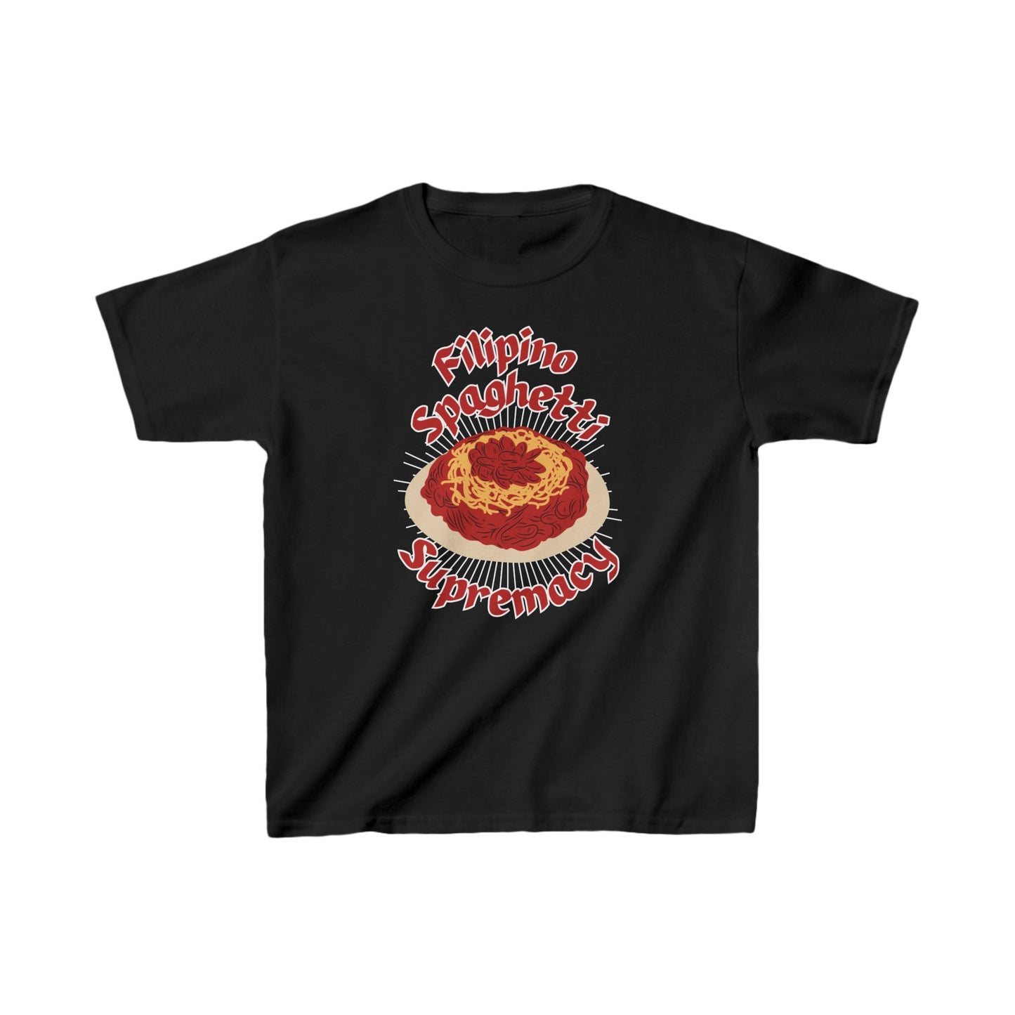 FILIPINO STYLE SPAGHETTI - Filipino Food (Kids Tee)