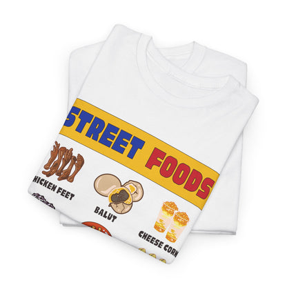 PINOY STREET FOODS - Filipino Food (T-Shirt)